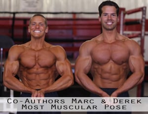 Marc and Derek, Most Muscluar
