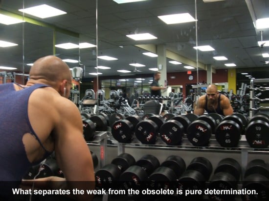 What separates the weak from the obsolete is pure determination.