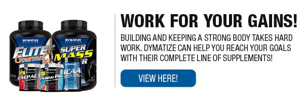 Complete Line of Dymatize Supplements