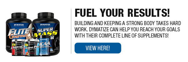 Complete Line of Dymatize Supplements