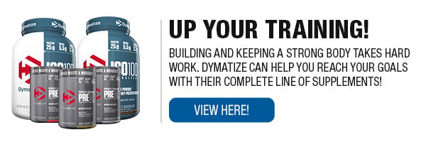 Complete Line of Dymatize Supplements