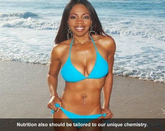 Nutrition should be tailored to our unioque chemistry.
