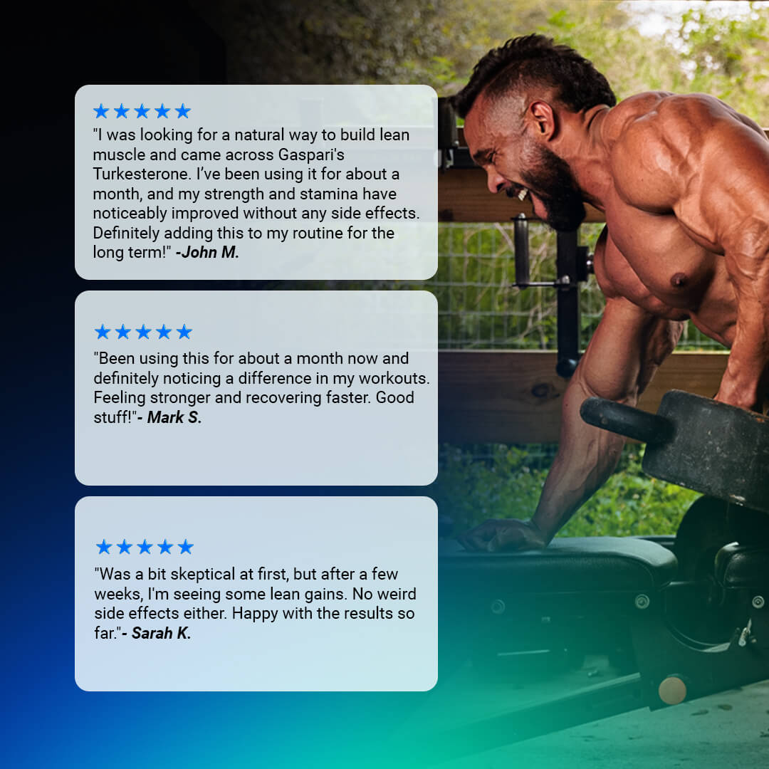 Customer reviews and testimonials for Gaspari Turkesterone reporting lean muscle gains and improved strength