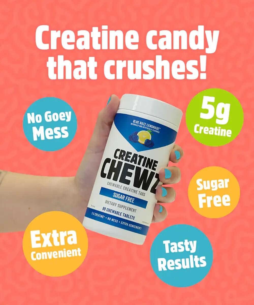 Creatine candy that crushes!
