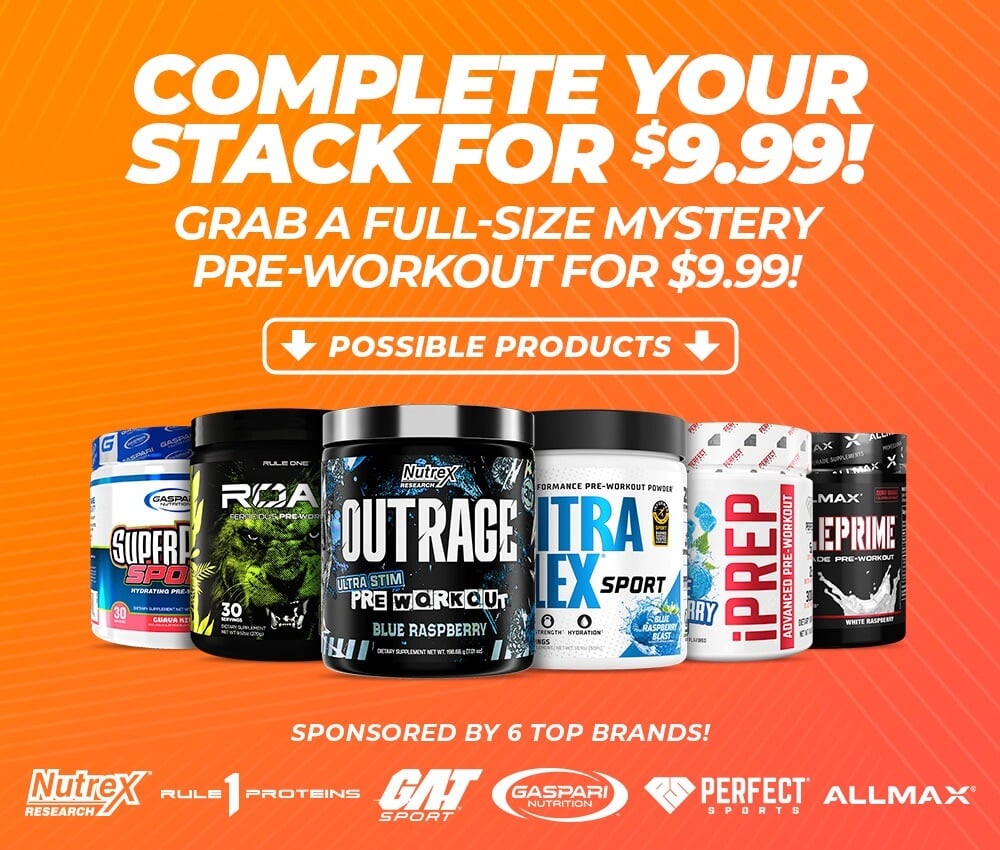 Mystery Pre-Workout Sale! Get a full-size pre-workout for only $9.99! From 6 top brands. Limited qty available!