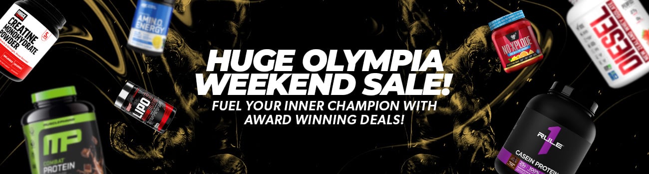 Huge Olympia Weekend Sale! Fuel your inner champion with award winning deals!