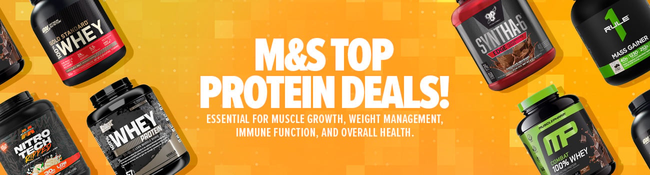 M&S Top Protein Deals! Essential for muscle growth, weight management, immune function, and overall health.