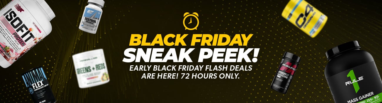 Black Friday Sneak Peek! Early Black Friday Flash deals are here! 72 hours only.