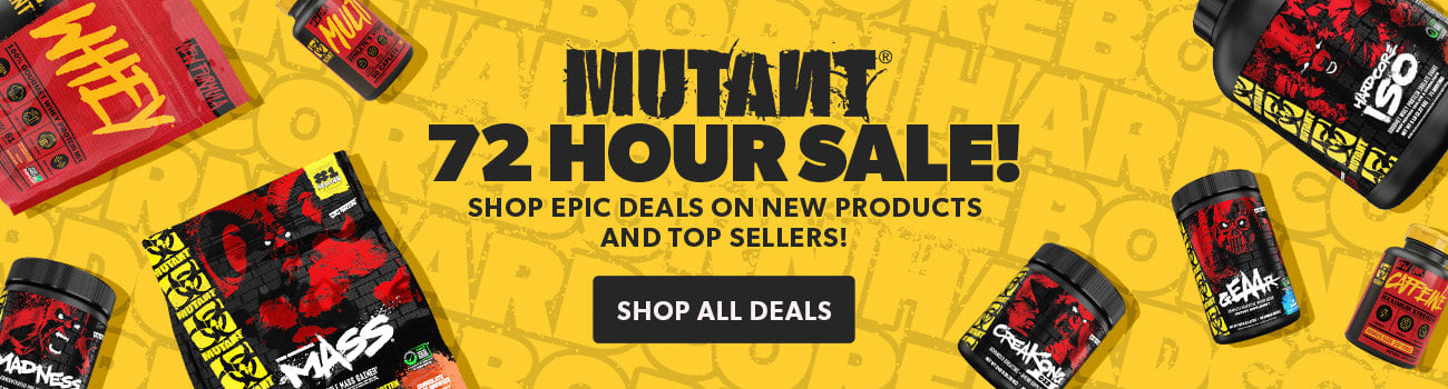 Mutant 72 Hour Sale! Shop epic deals on new products and top sellers!