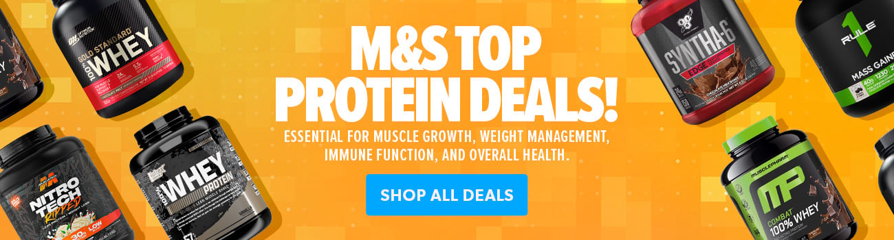 M&S Top Protein Deals! Essential for muscle growth, weight management, immune function, and overall health.