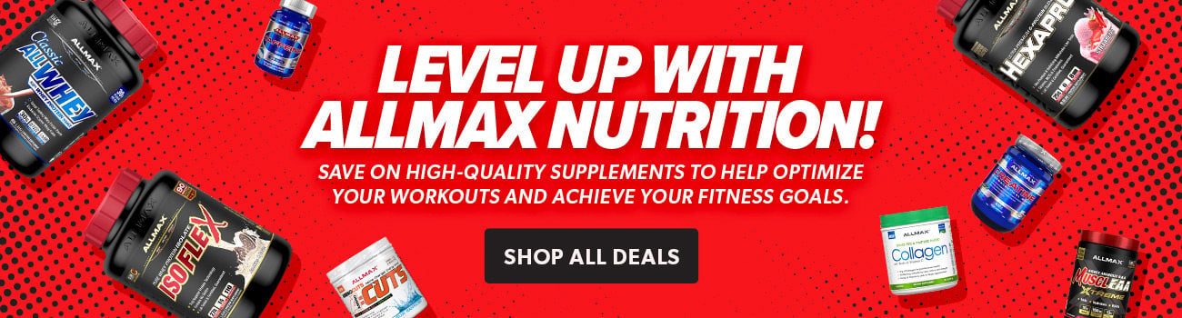 Level Up With AllMax Nutrition! Save on high quality supplements to help optimize your workouts and achieve your fitness goals!